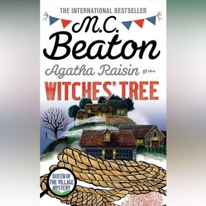 MC Beaton Agatha Raisin Witches’ Tree paperback 
International bestseller